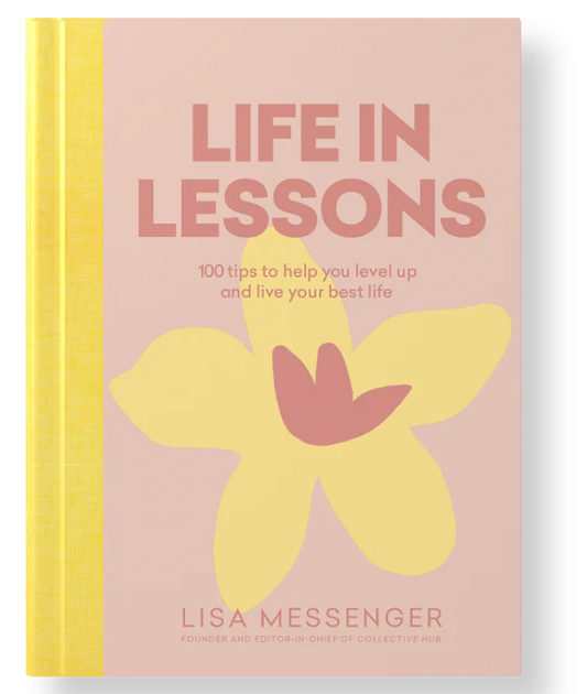 LIFE IN LESSONS | COLLECTIVE HUB